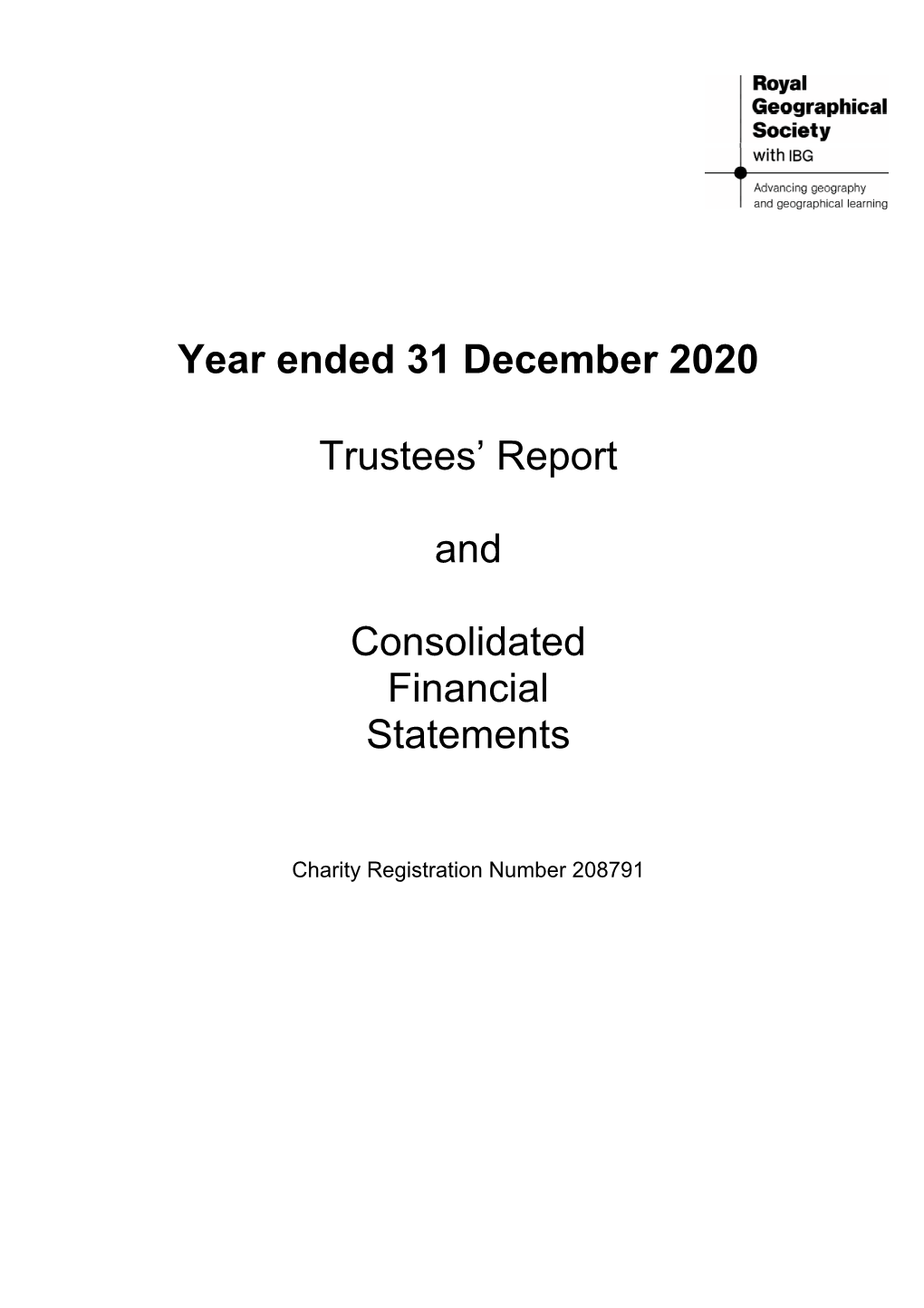 Year Ended 31 December 2020 Trustees' Report and Consolidated Financial Statements