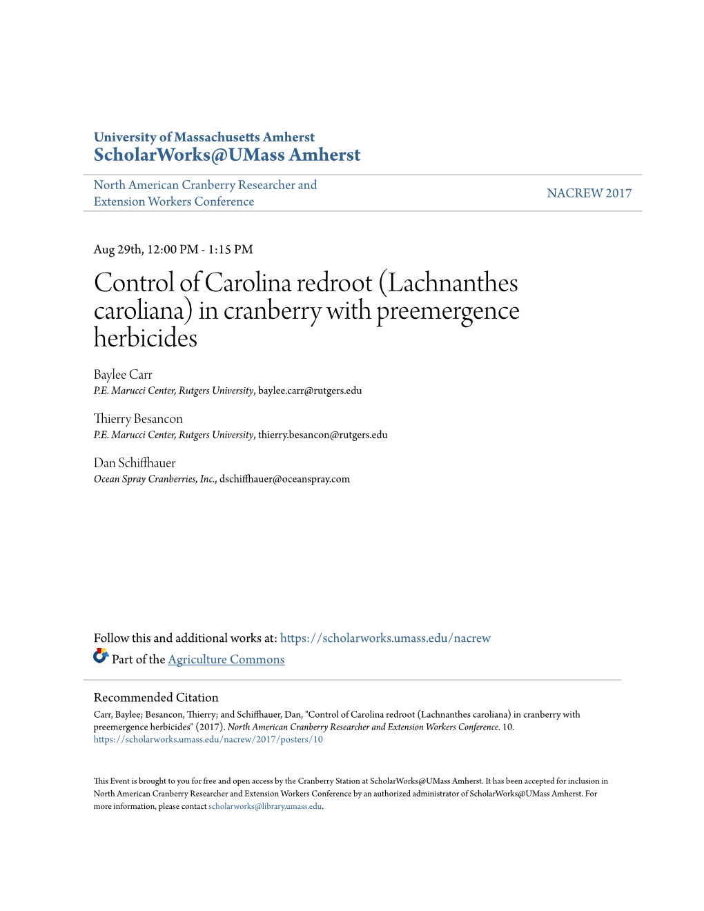 Control of Carolina Redroot (Lachnanthes Caroliana) in Cranberry with Preemergence Herbicides Baylee Carr P.E