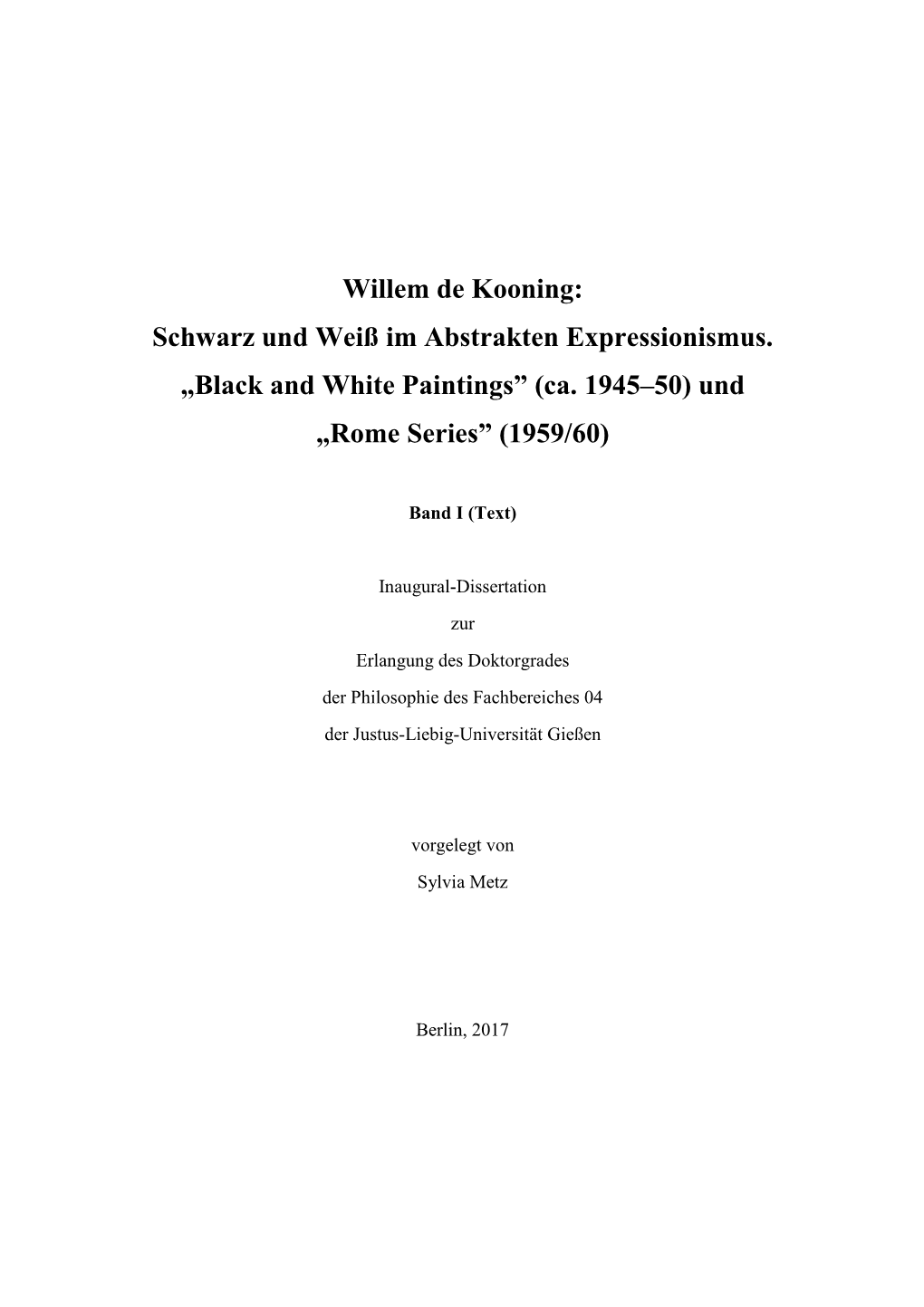 Willem De Kooning: Schwarz Und Weiß Im Abstrakten Expressionismus