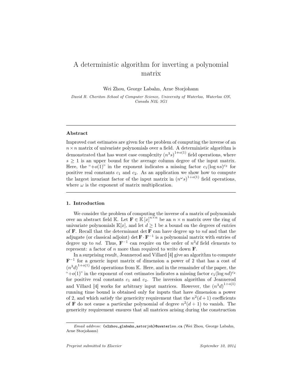 A Deterministic Algorithm for Inverting a Polynomial Matrix