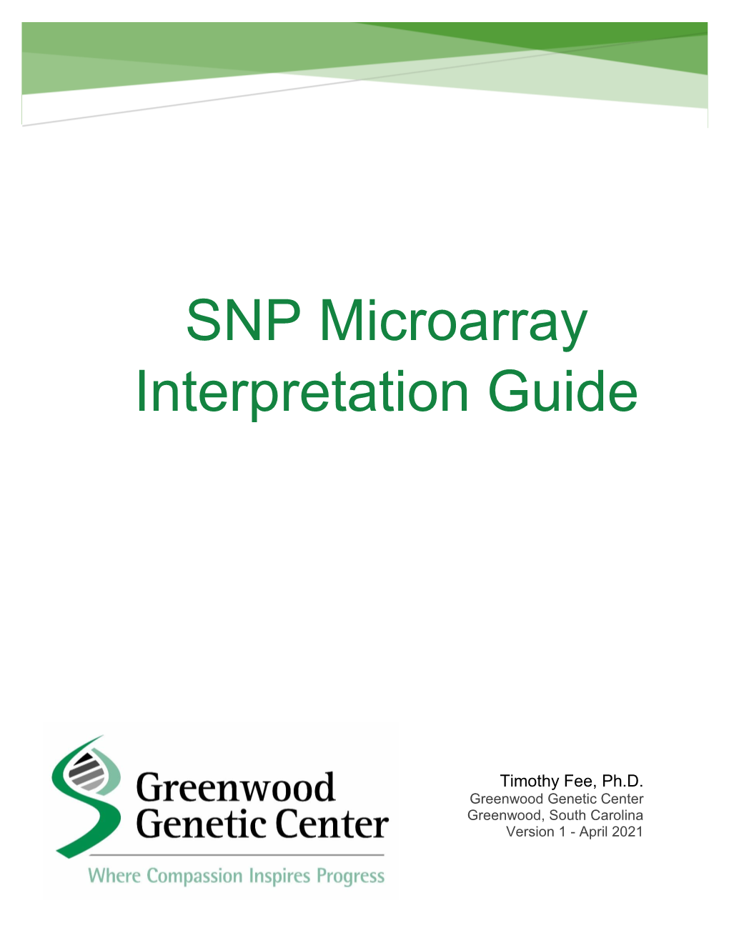 SNP Array Interpretation Guide