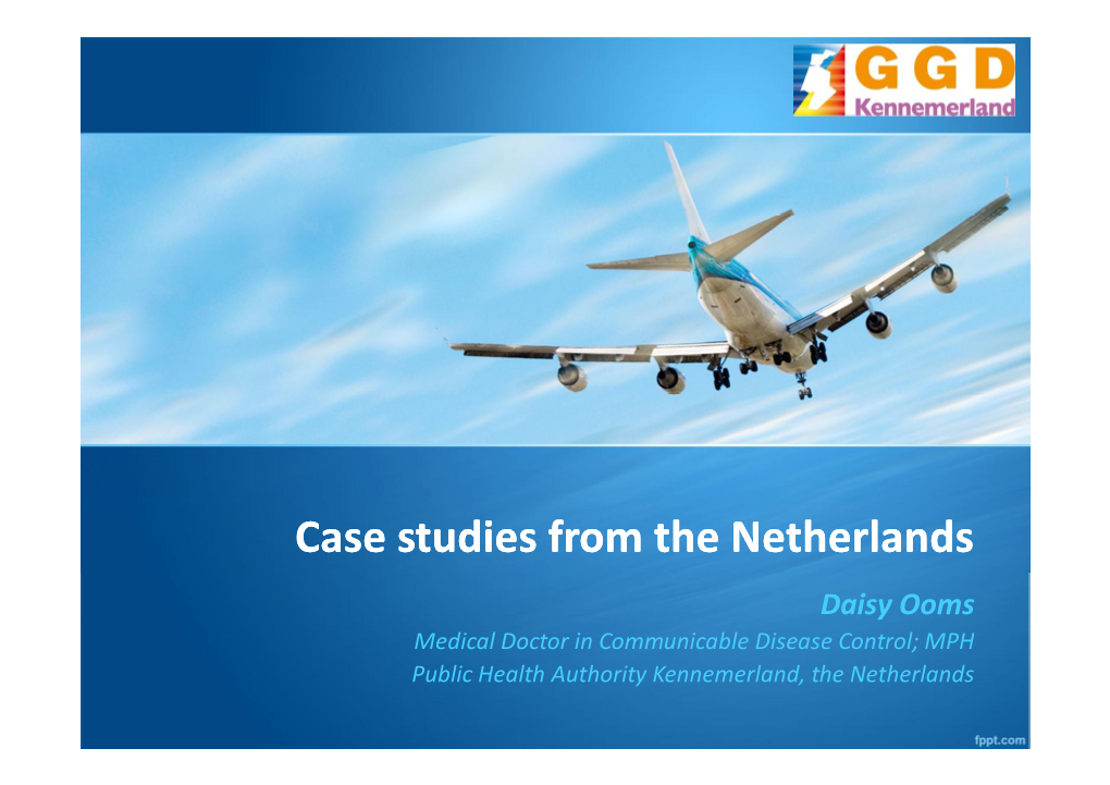 Case Studies from the Netherlands