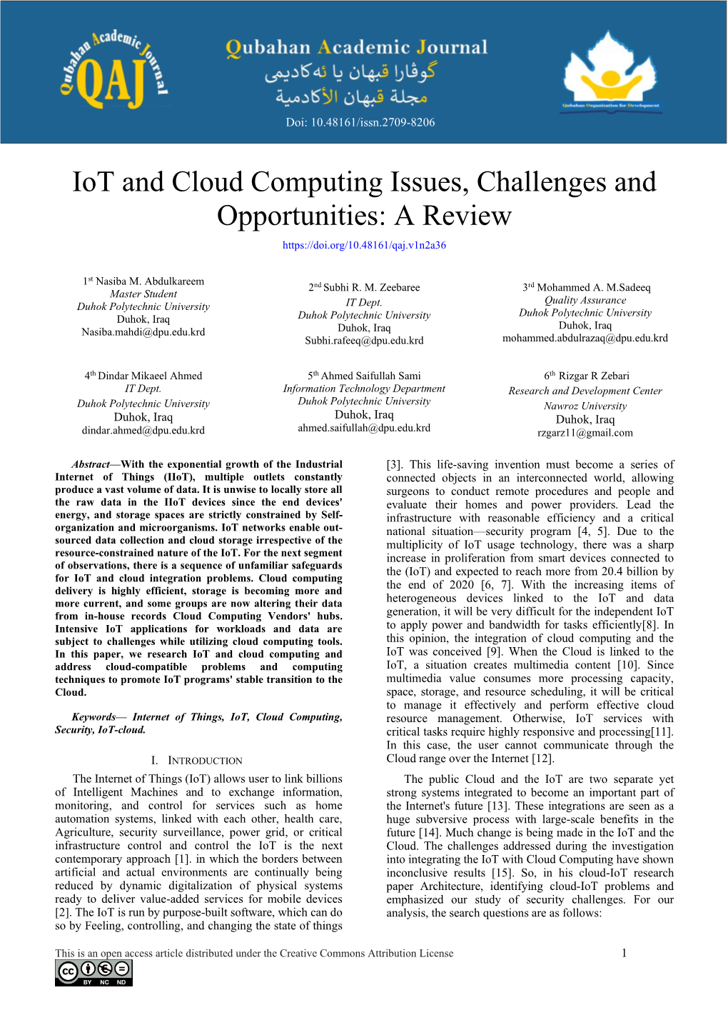 Iot and Cloud Computing Issues, Challenges and Opportunities: a Review