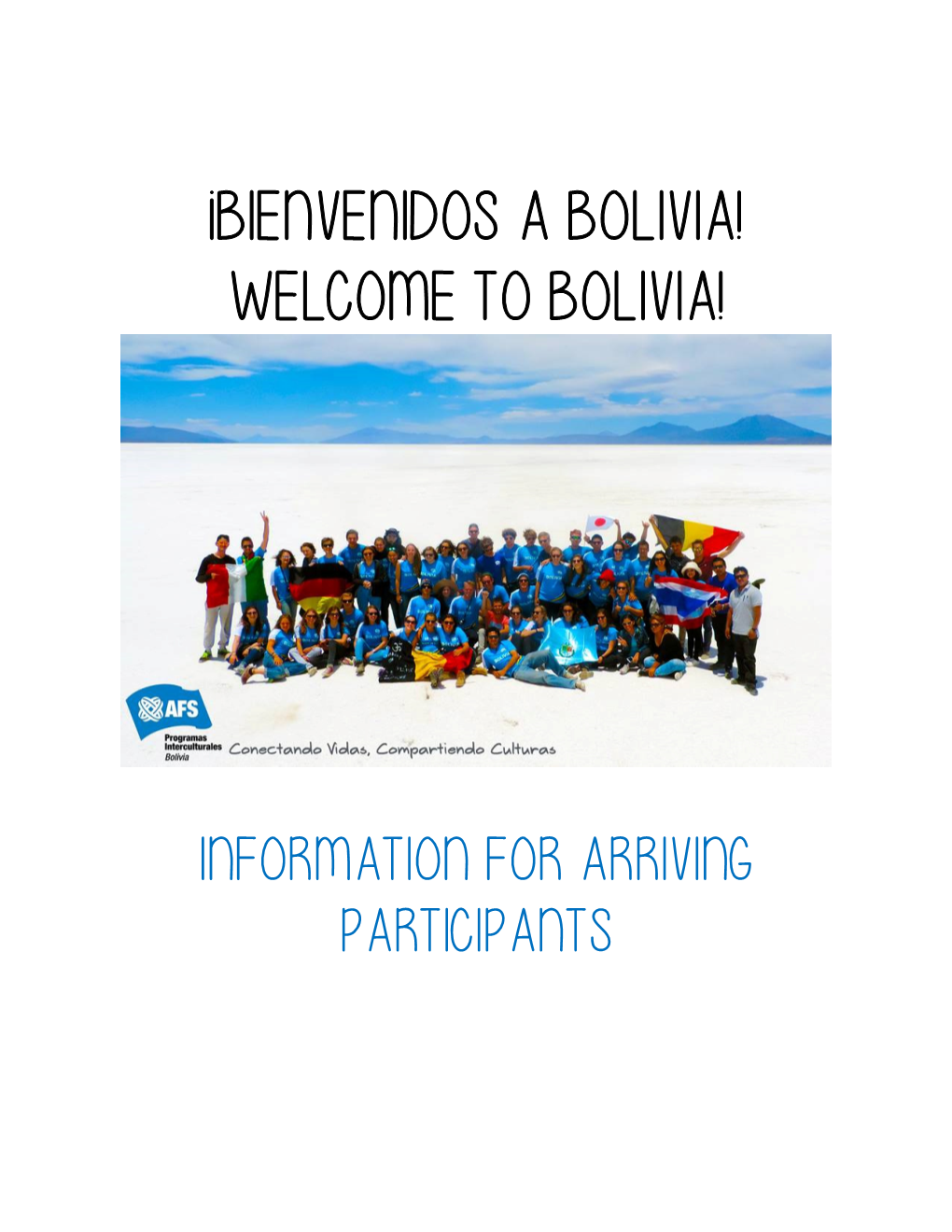 Bolivia! Welcome to Bolivia!