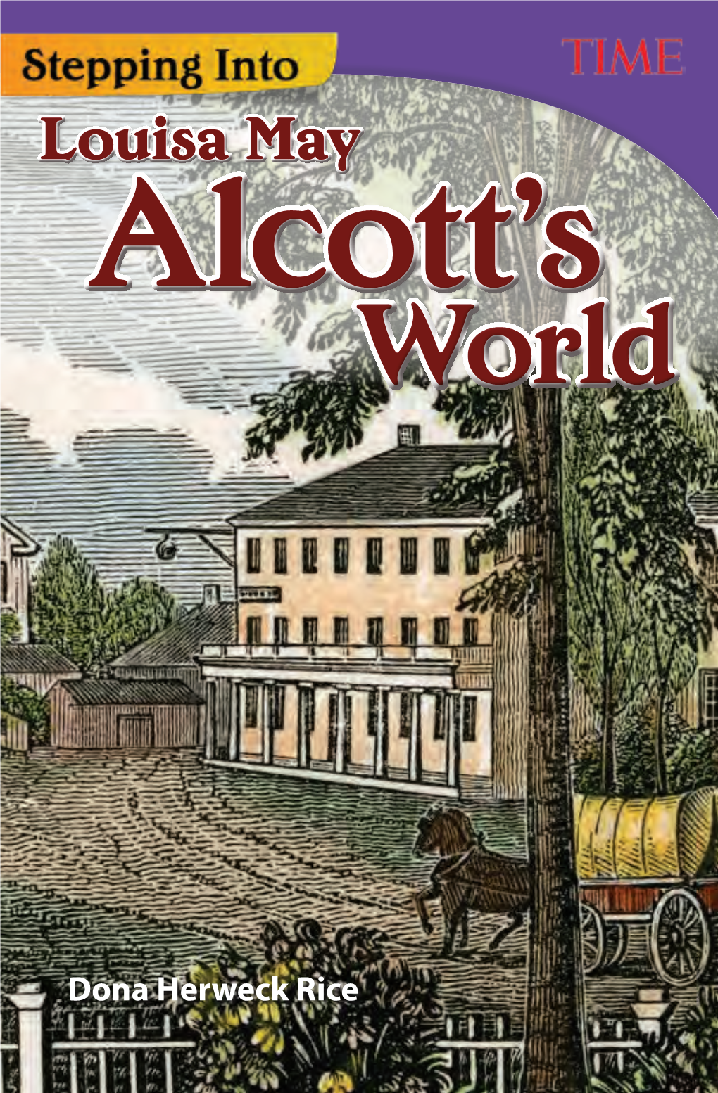 Louisa May Alcott’S World Rice Table of Contents