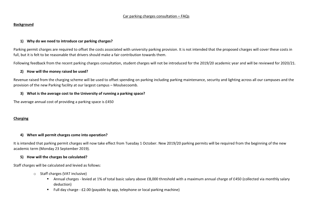 Faqs Background 1) Why Do We Need to Introduce Car Parking Charges?