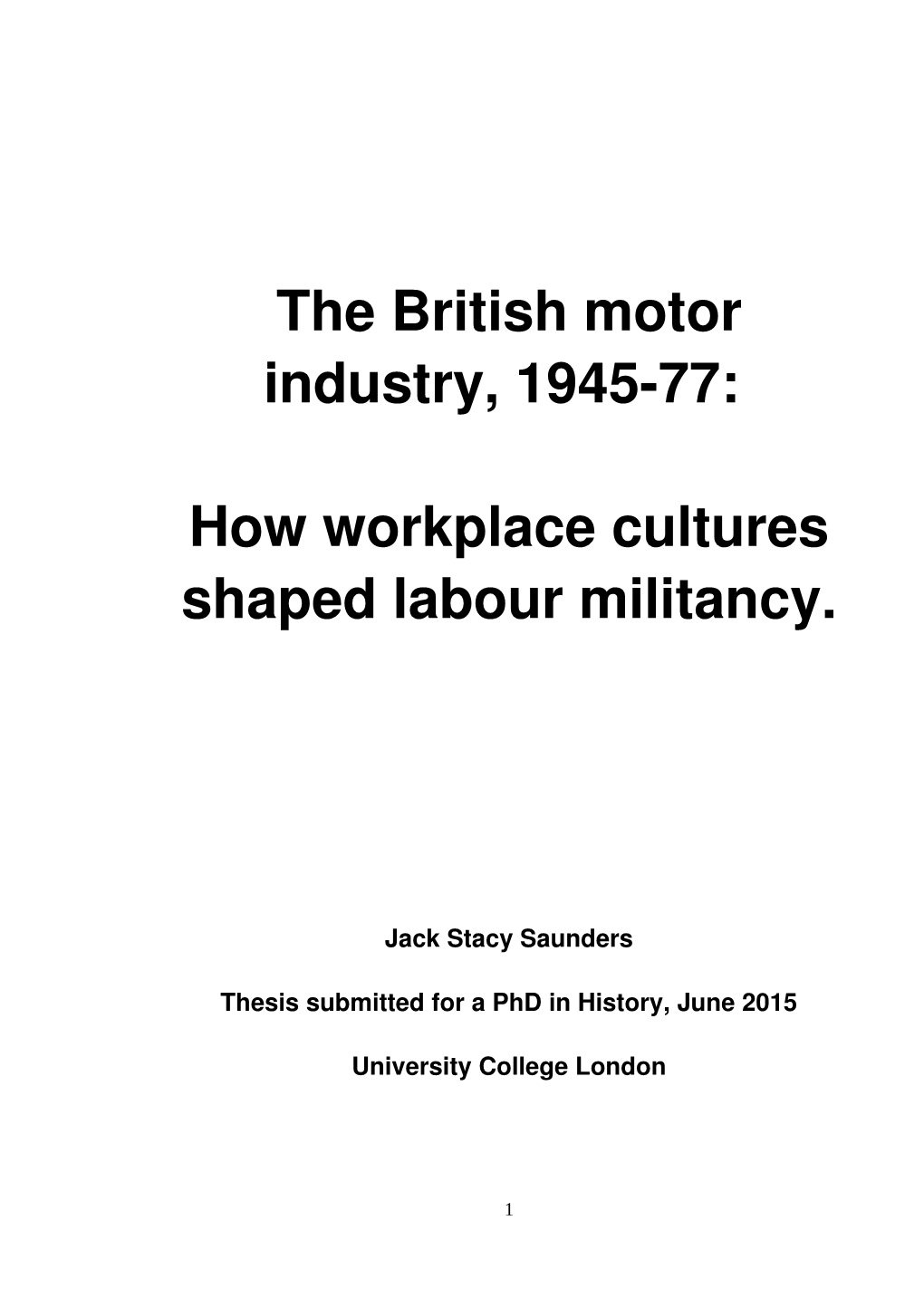 How Workplace Cultures Shaped Labour Militancy