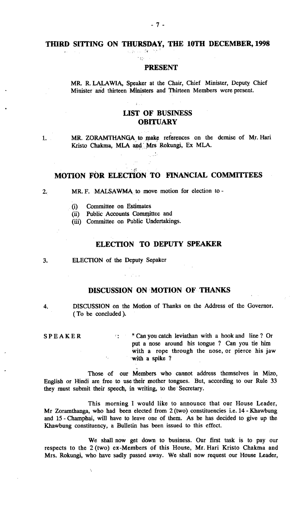 Tidrd Sitting on Thursday, the 10Th December, 1998 Present List of Business Obituary Motion for Election to Financial Committees