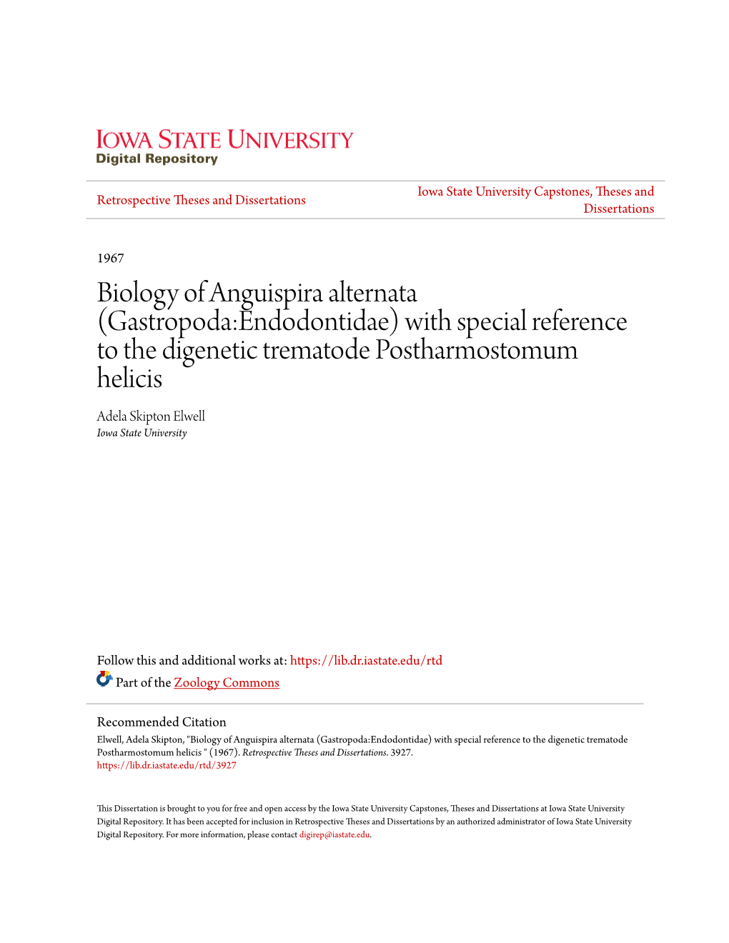 Biology of Anguispira Alternata (Gastropoda:Endodontidae) with Special Reference to the Digenetic Trematode Postharmostomum Heli