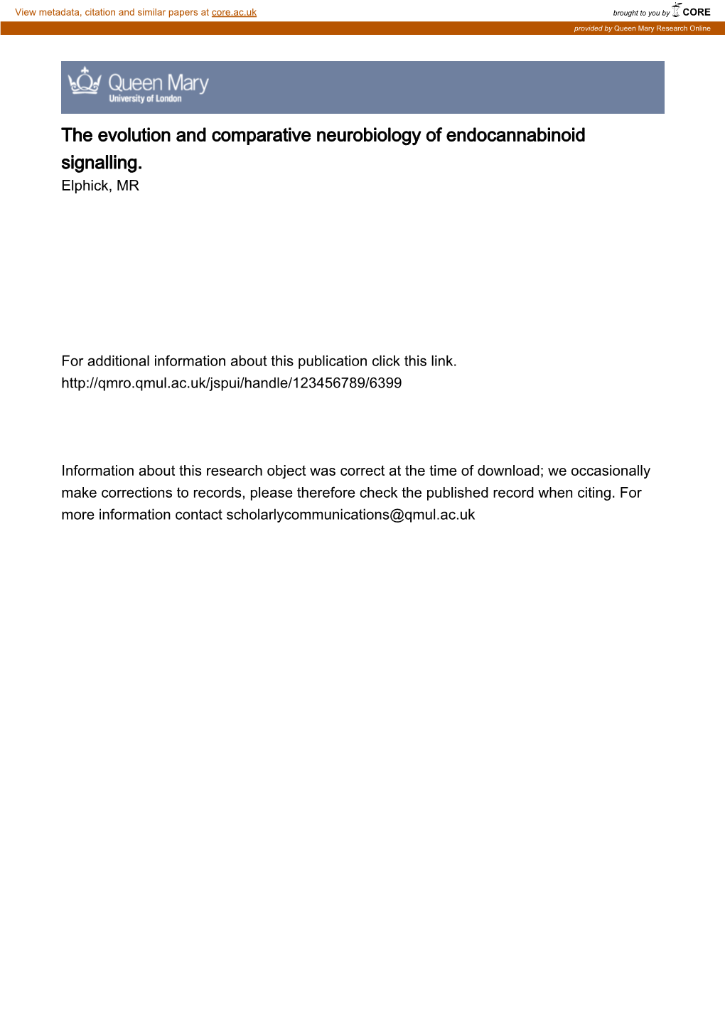 The Evolution and Comparative Neurobiology of Endocannabinoid Signalling. Elphick, MR