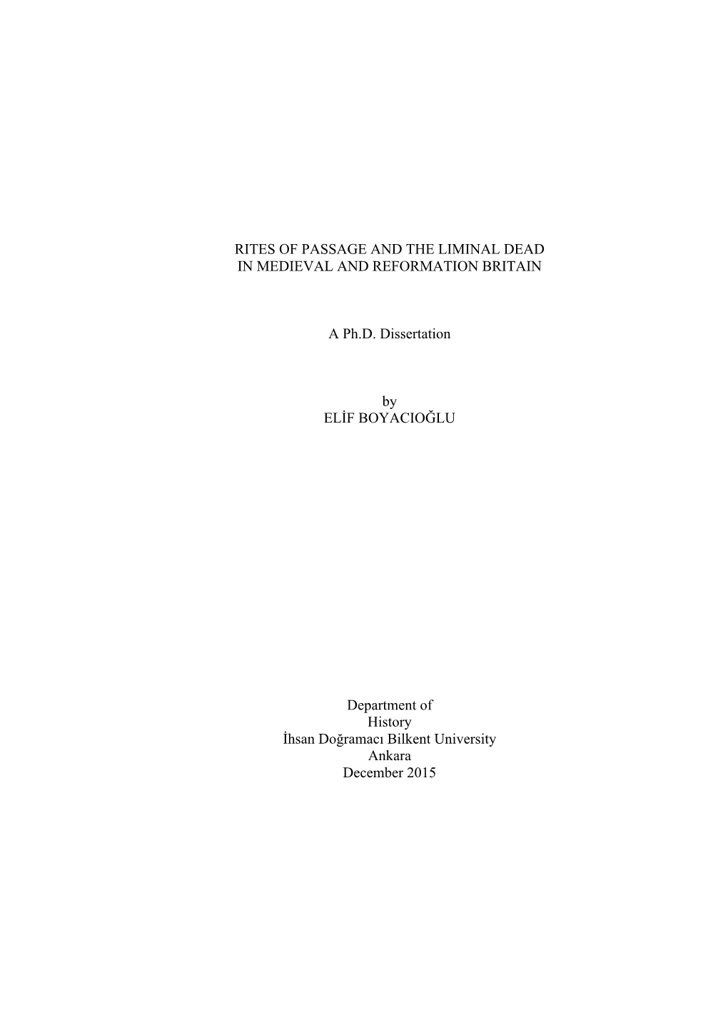 Rites of Passage and the Liminal Dead in Medieval and Reformation Britain