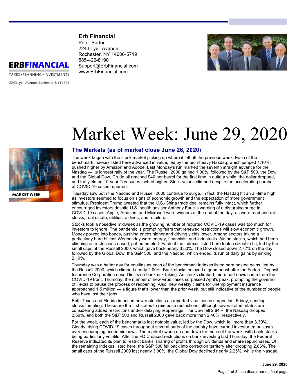 Market Week: June 29, 2020 the Markets (As of Market Close June 26, 2020) the Week Began with the Stock Market Picking up Where It Left Off the Previous Week