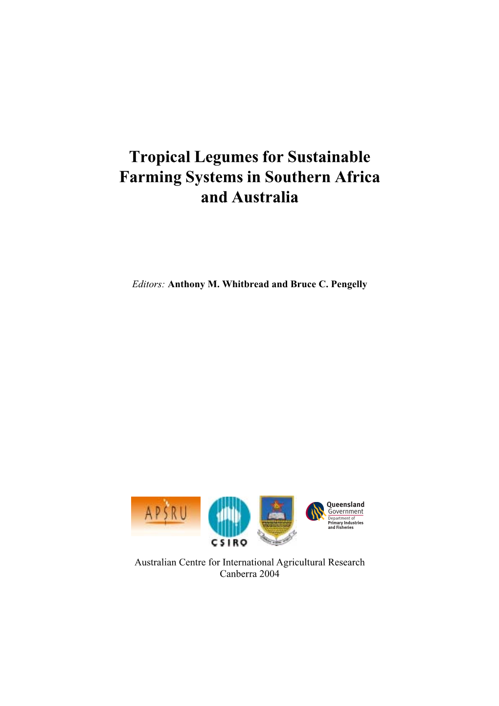 Tropical Legumes for Sustainable Farming Systems in Southern Africa and Australia