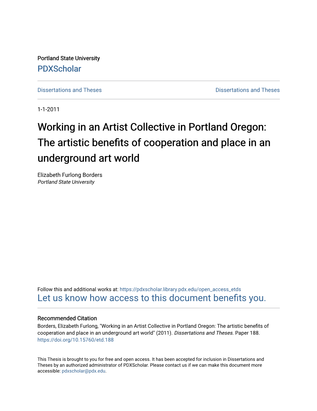 Working in an Artist Collective in Portland Oregon: the Artistic Benefits of Cooperation and Place in an Underground Art World