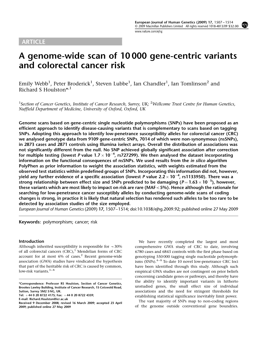 A Genome-Wide Scan of 10&Thinsp;000 Gene