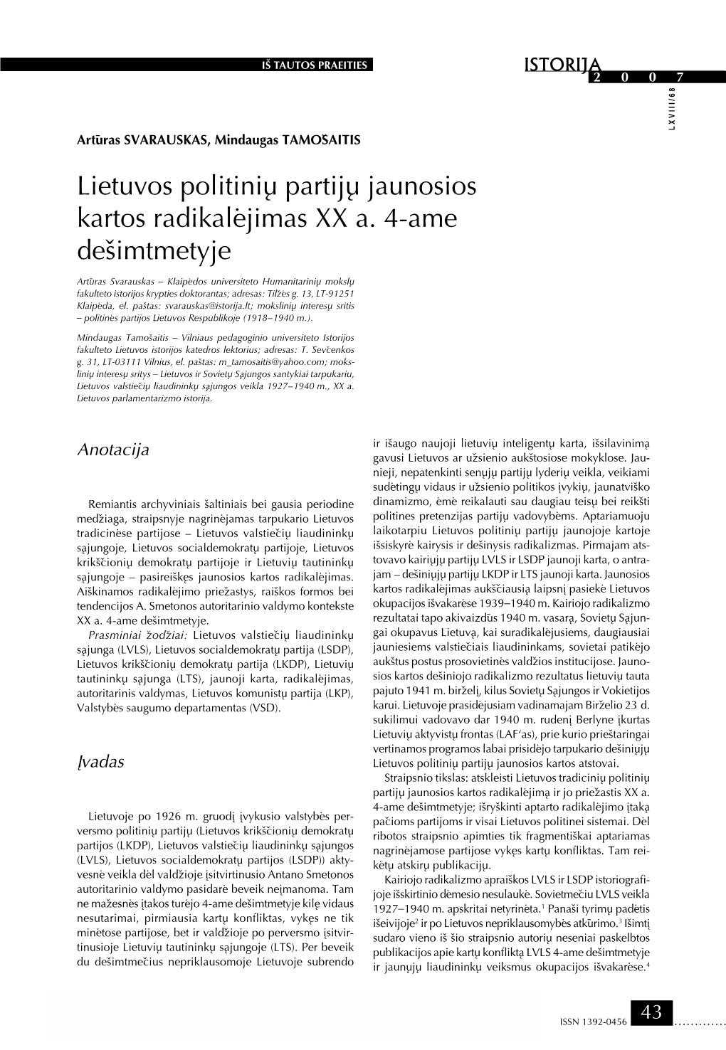 Lietuvos Politinių Partijų Jaunosios Kartos Radikalėjimas XX A. 4-Ame Dešimtmetyje