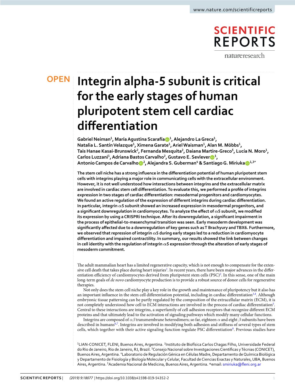 Integrin Alpha-5 Subunit Is Critical for the Early Stages of Human