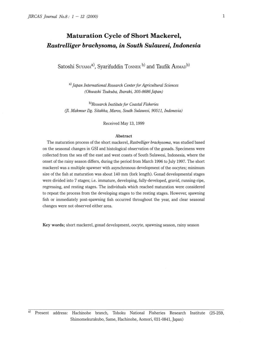 Maturation Cycle of Short Mackerel, Rastrelliger Brachysoma, in South Sulawesi, Indonesia