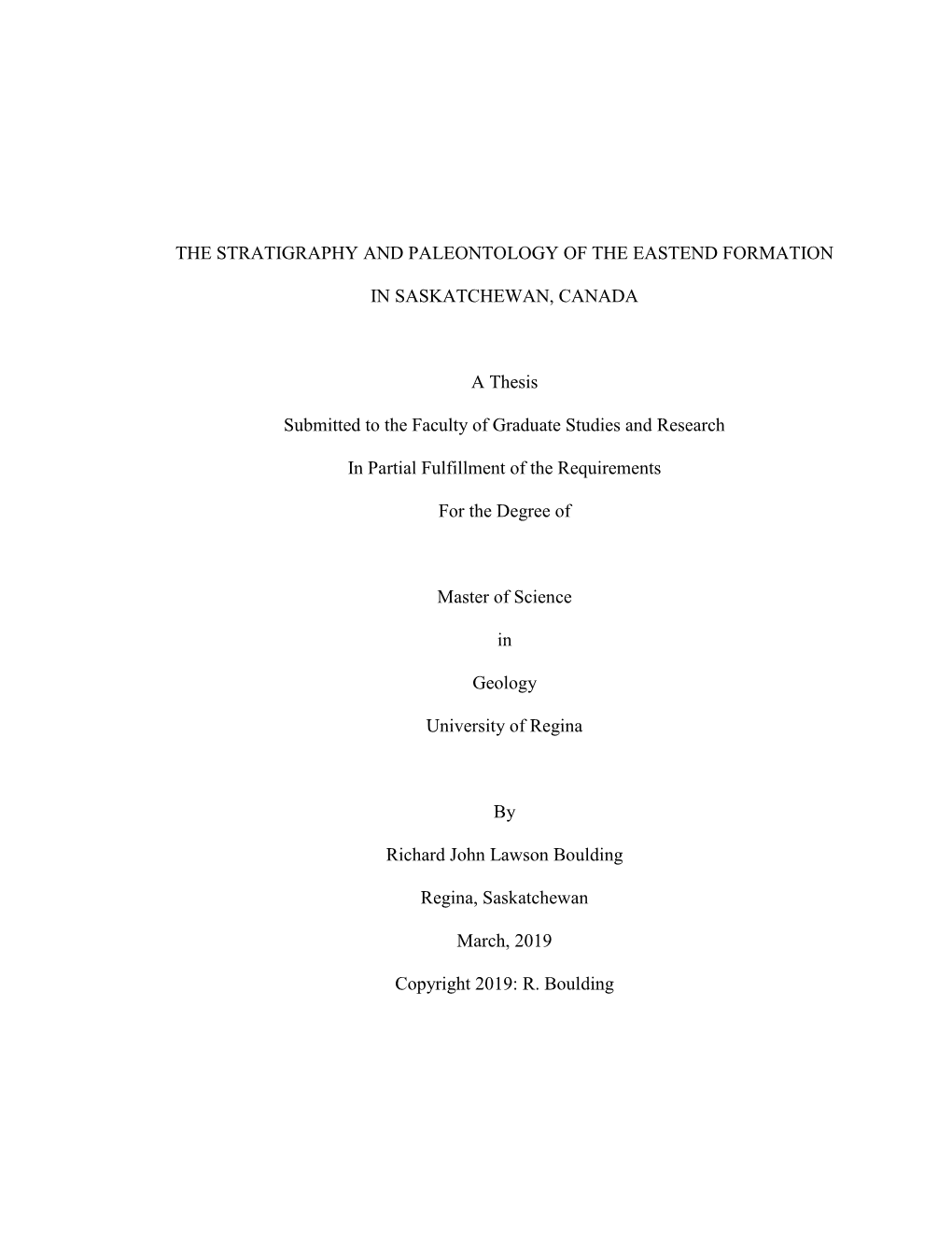 The Stratigraphy and Paleontology of the Eastend Formation