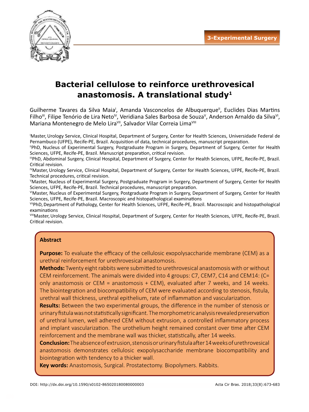 Bacterial Cellulose to Reinforce Urethrovesical Anastomosis. a Translational Study1