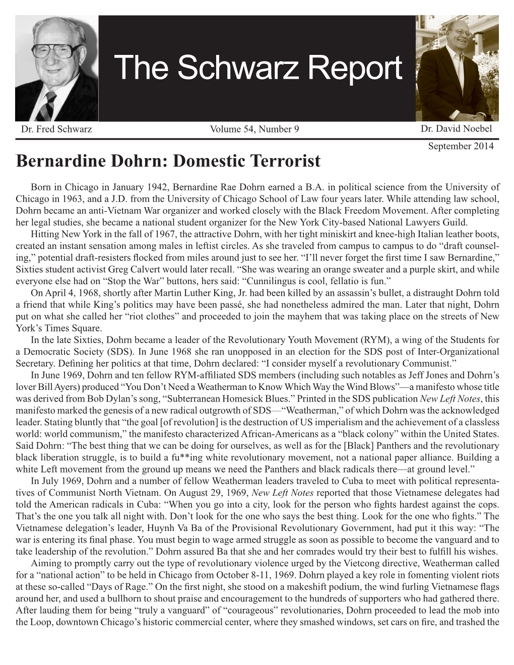 September 2014 Bernardine Dohrn: Domestic Terrorist