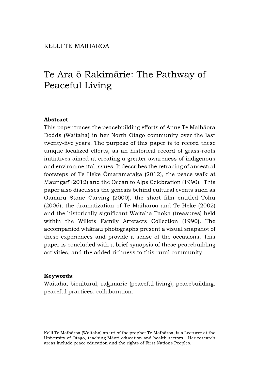 Te Ara Ō Rakimārie: the Pathway of Peaceful Living