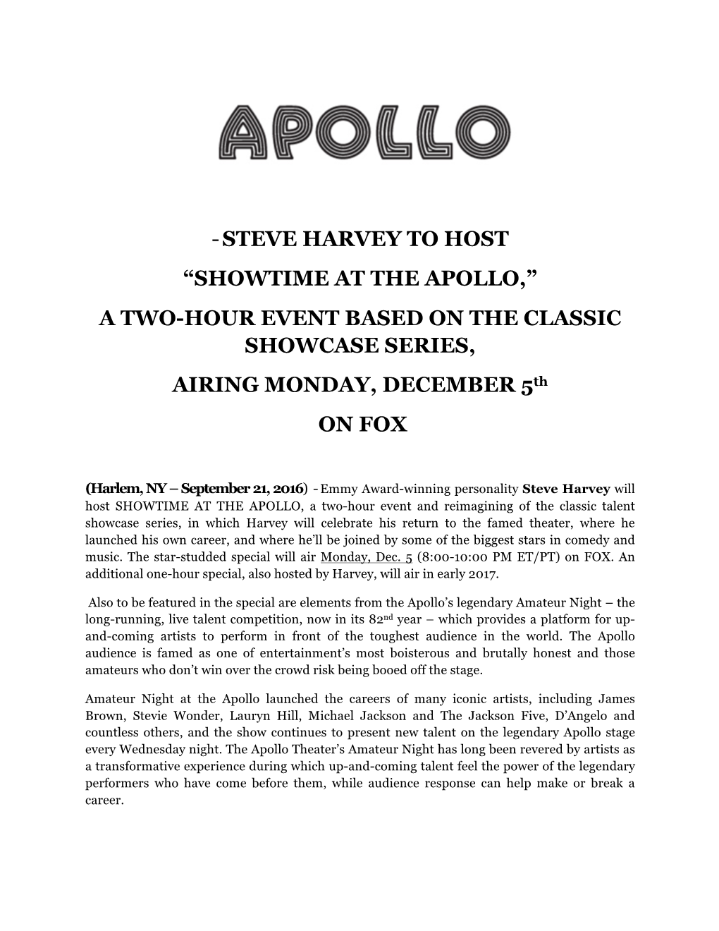 STEVE HARVEY to HOST “SHOWTIME at the APOLLO,” a TWO-HOUR EVENT BASED on the CLASSIC SHOWCASE SERIES, AIRING MONDAY, DECEMBER 5Th on FOX