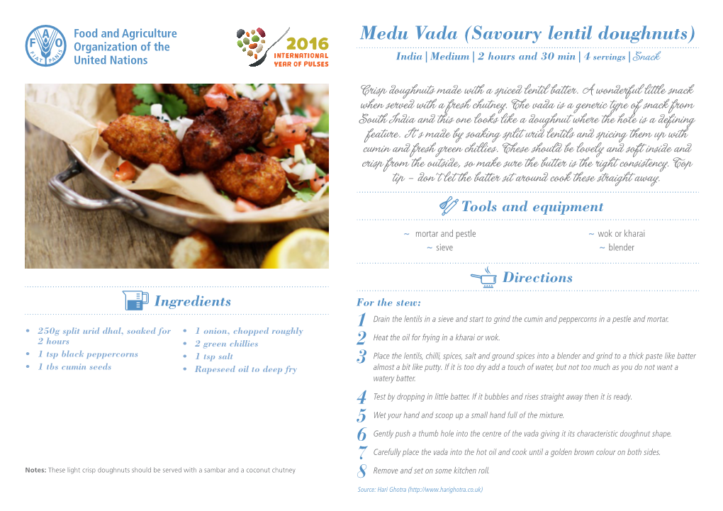 Medu Vada (Savoury Lentil Doughnuts) India | Medium | 2 Hours and 30 Min | 4 Servings | Snack