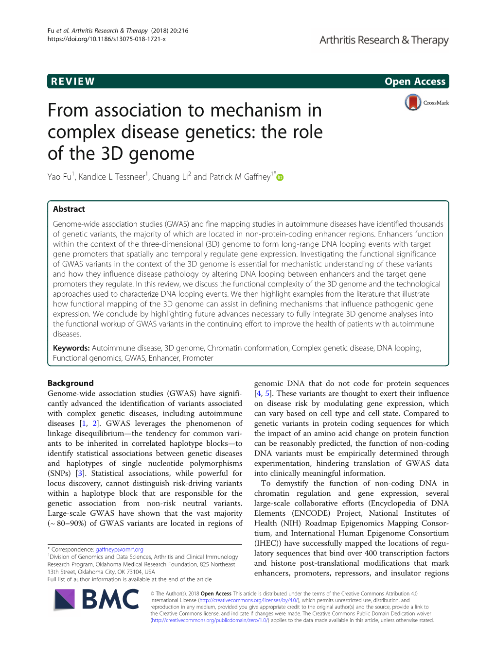 The Role of the 3D Genome Yao Fu1, Kandice L Tessneer1, Chuang Li2 and Patrick M Gaffney1*