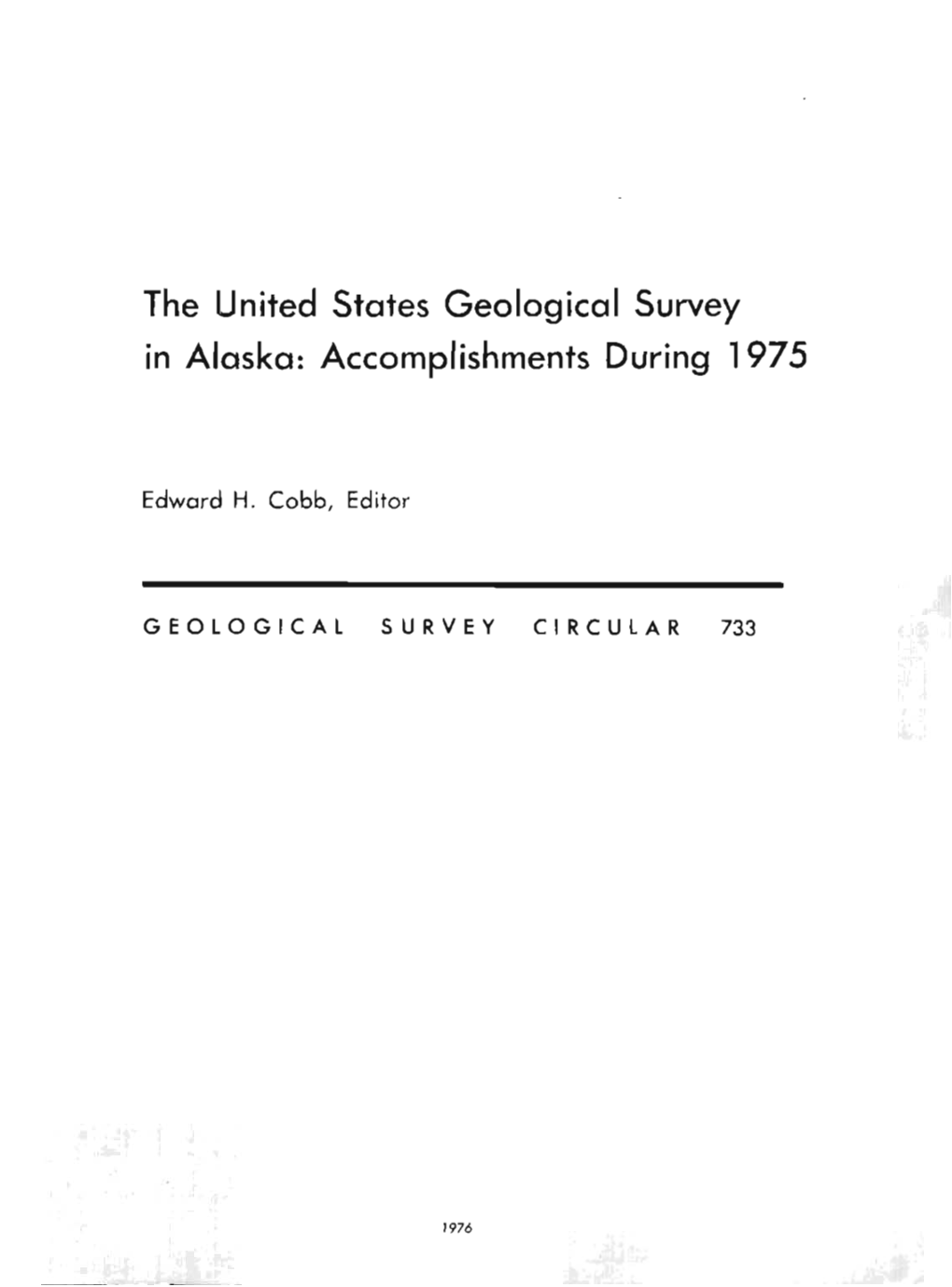 The United States Geological Survey in Alaska: Accomplishments During 1975