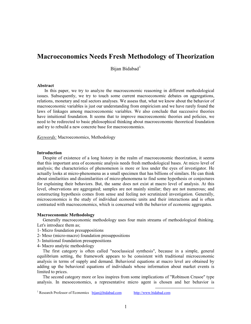 Macroeconomics Needs Fresh Methodology of Theorization