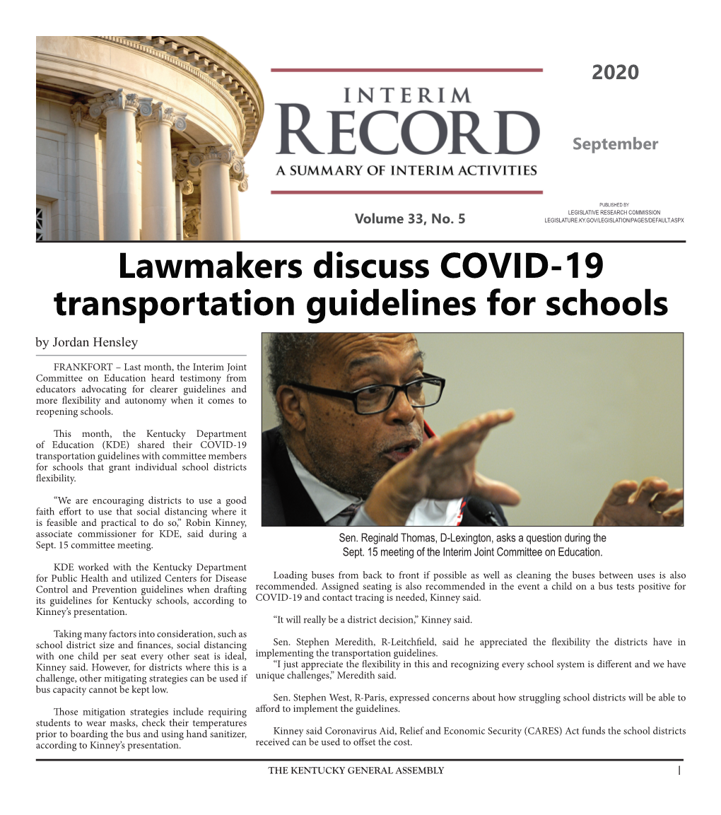 Lawmakers Discuss COVID-19 Transportation Guidelines for Schools by Jordan Hensley