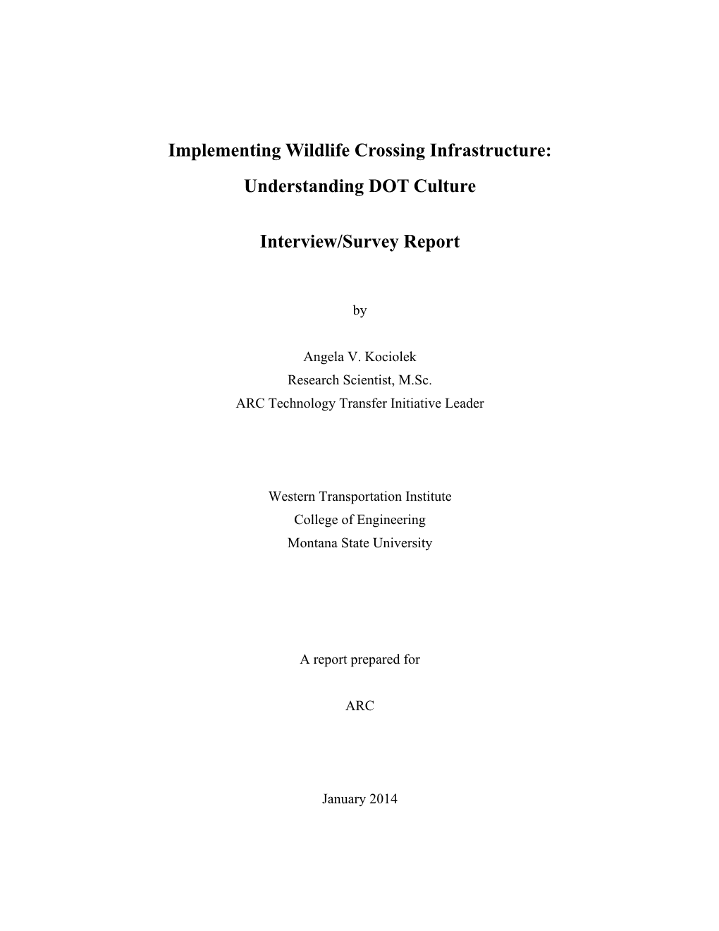 Implementing Wildlife Crossing Infrastructure: Understanding DOT Culture