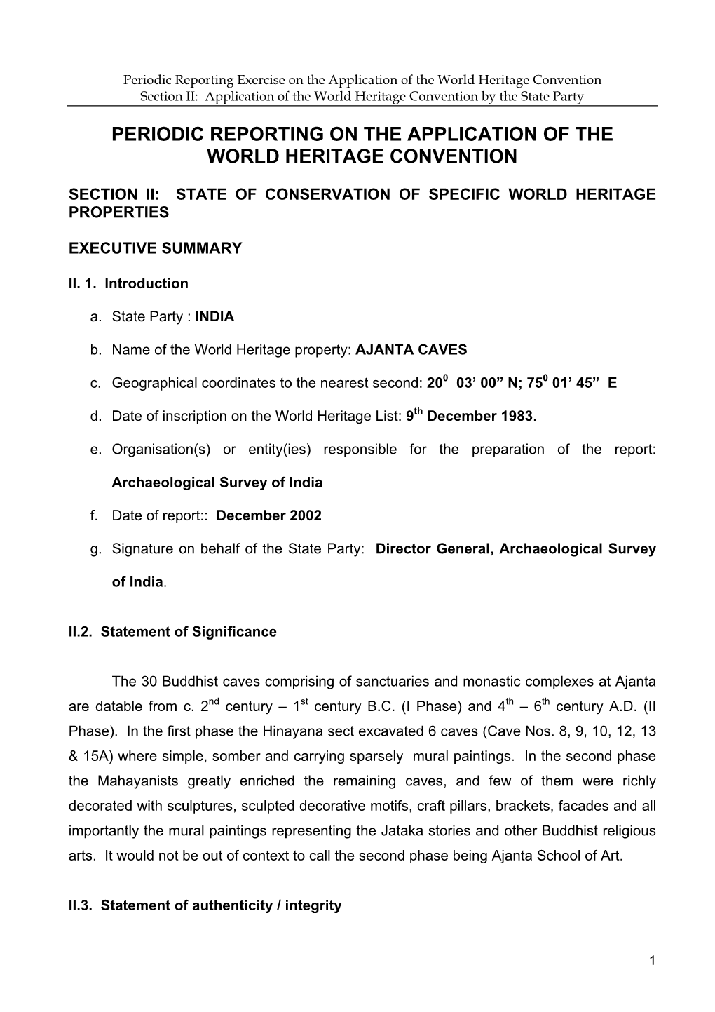 Periodic Report on the State of Conservation of Ajanta Caves, India, 2003