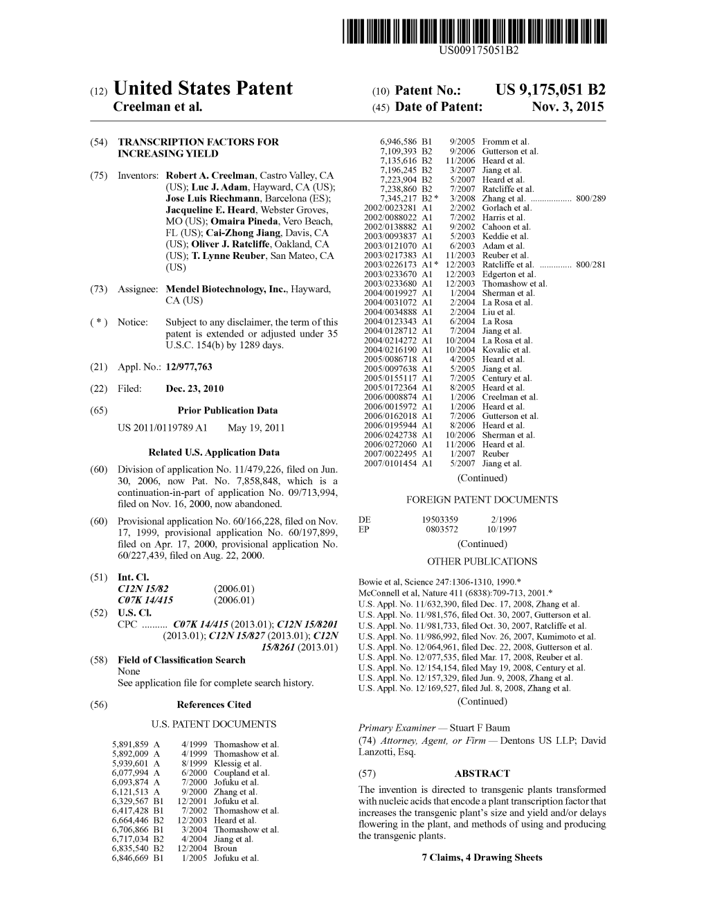 (12) United States Patent (10) Patent No.: US 9,175,051 B2 Creelman Et Al