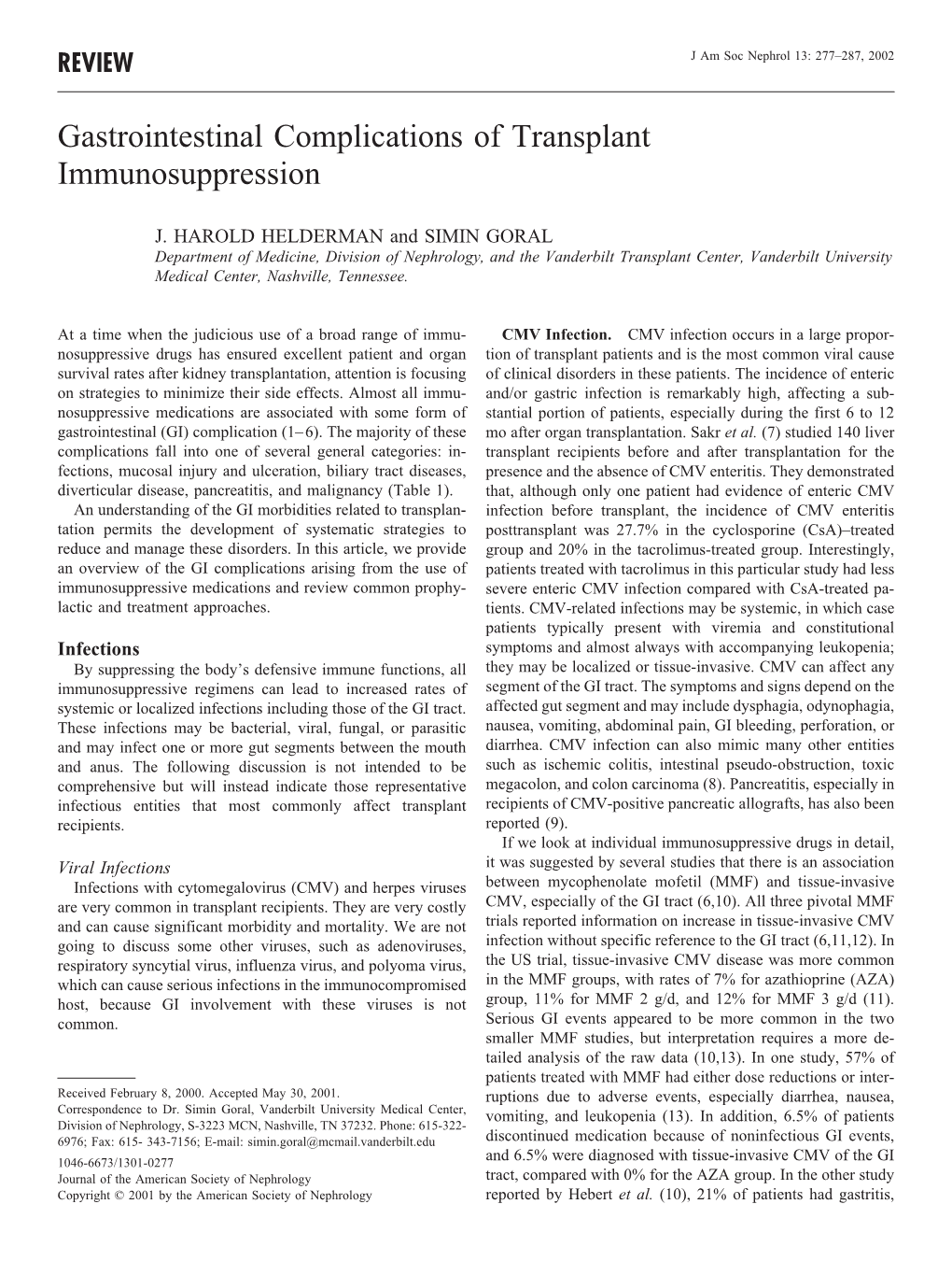 Gastrointestinal Complications of Transplant Immunosuppression