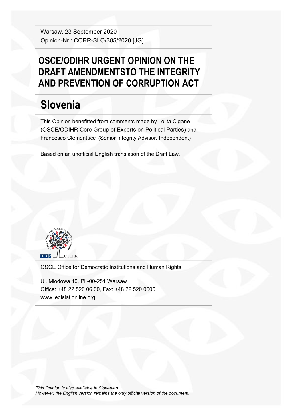 Urgent Opinion on the Draft Amendments to the Integrity and Prevention of Corruption Act of the Republic of Slovenia