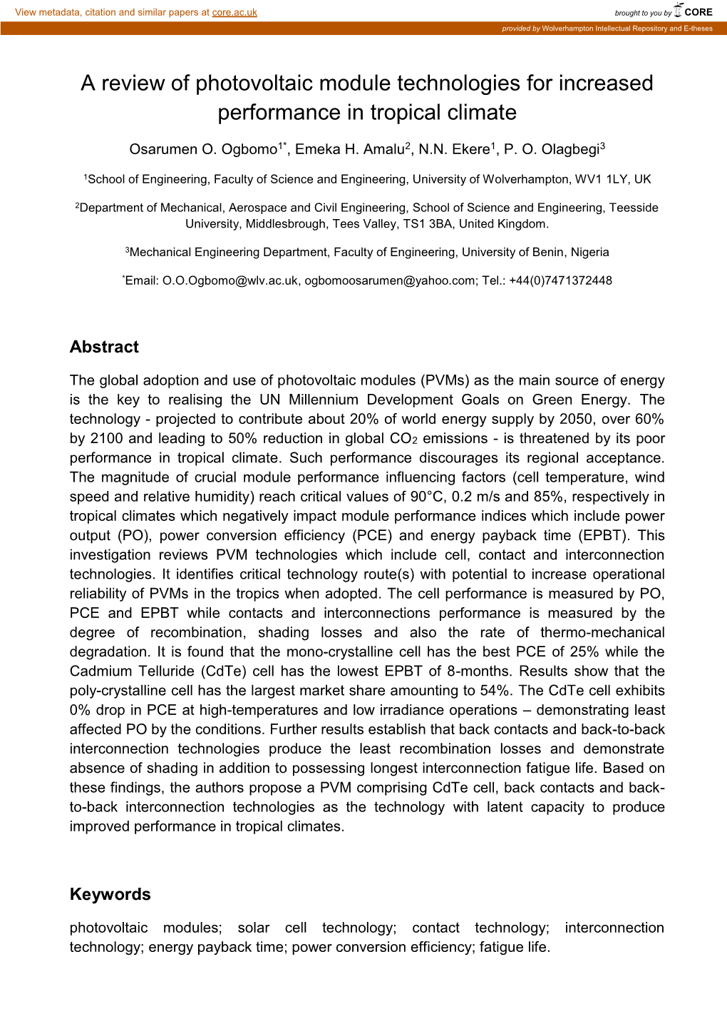 A Review of Photovoltaic Module Technologies for Increased Performance in Tropical Climate