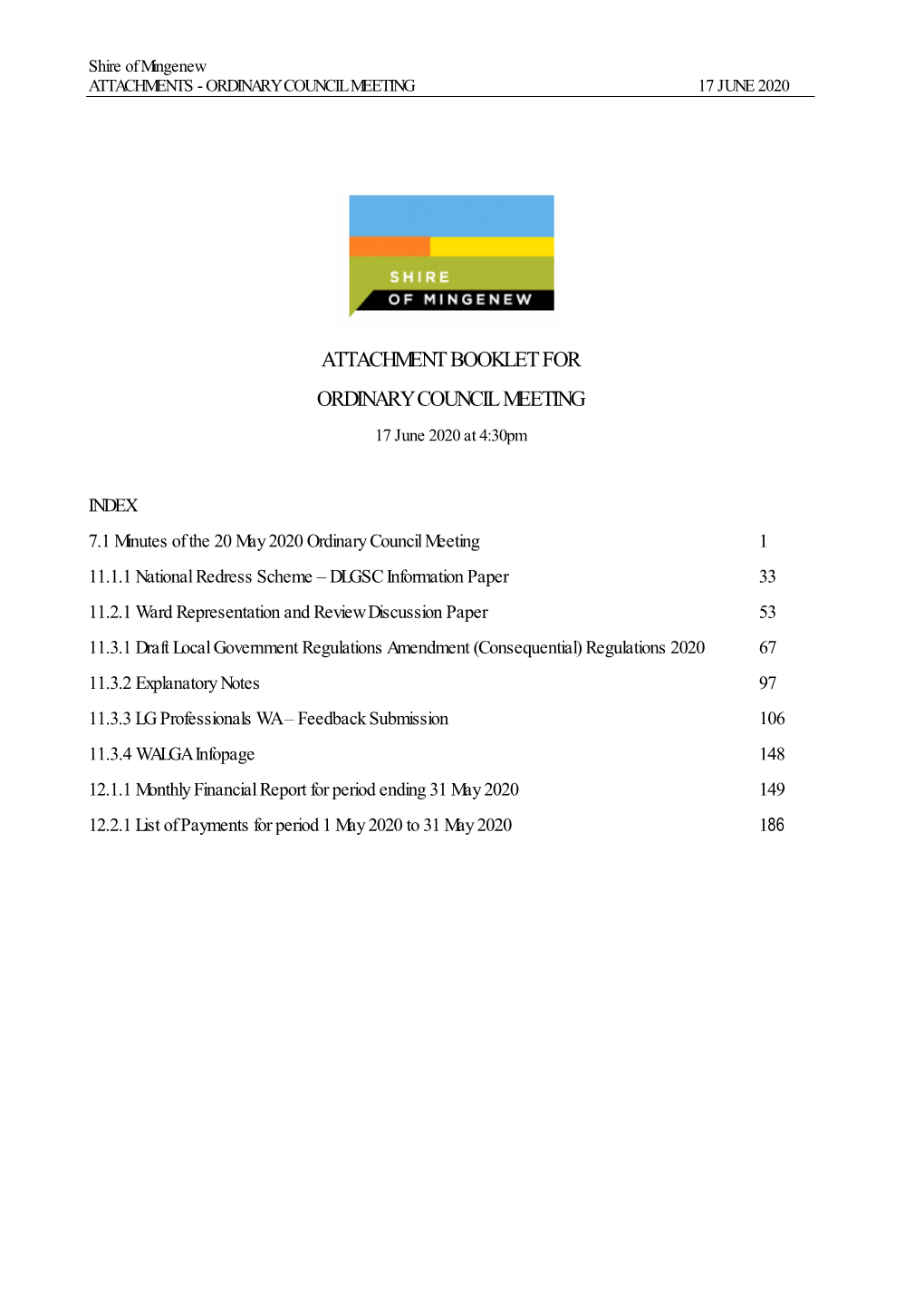 ATTACHMENT BOOKLET for ORDINARY COUNCIL MEETING 17 June 2020 at 4:30Pm