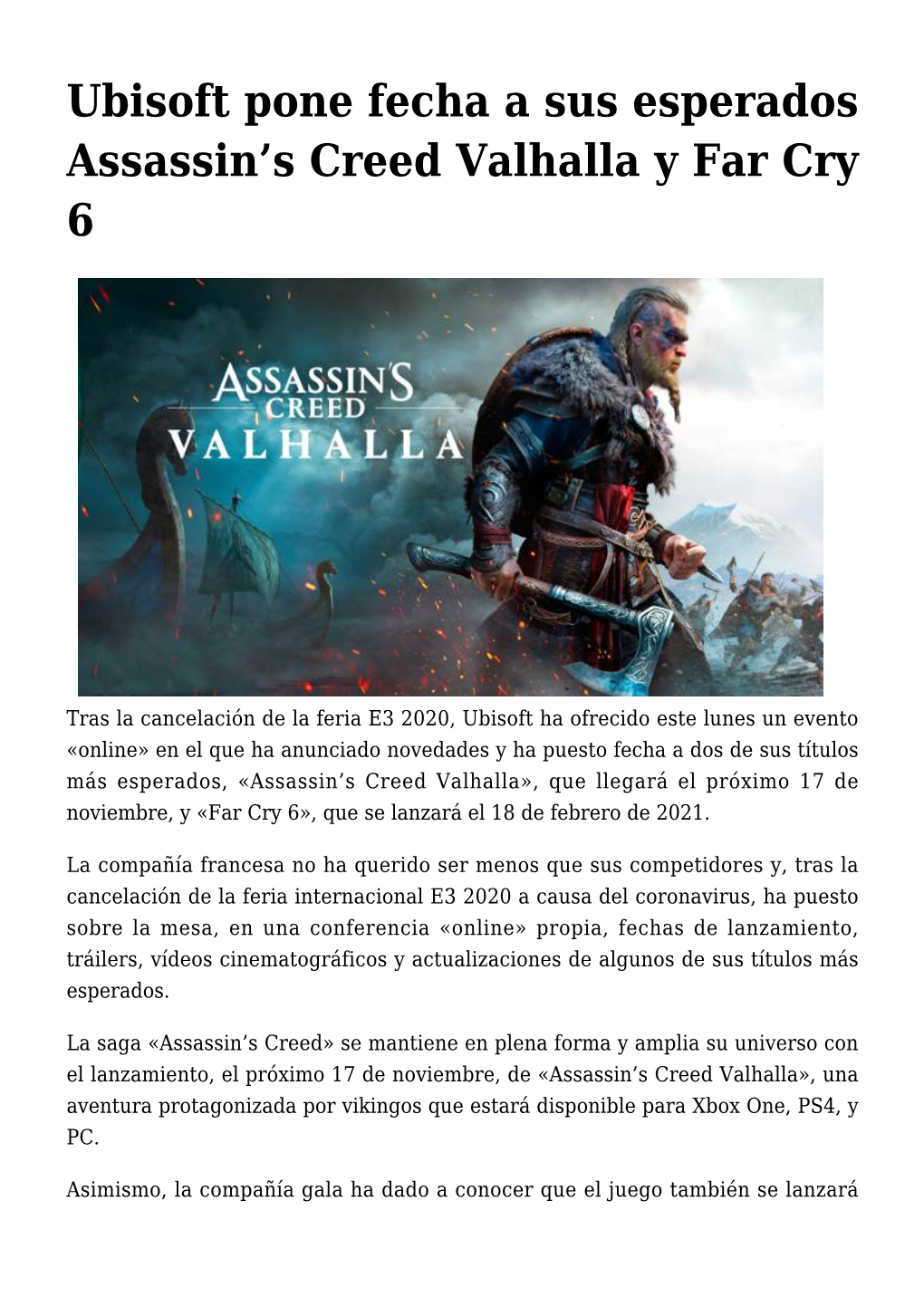 S Creed Valhalla Y Far Cry 6