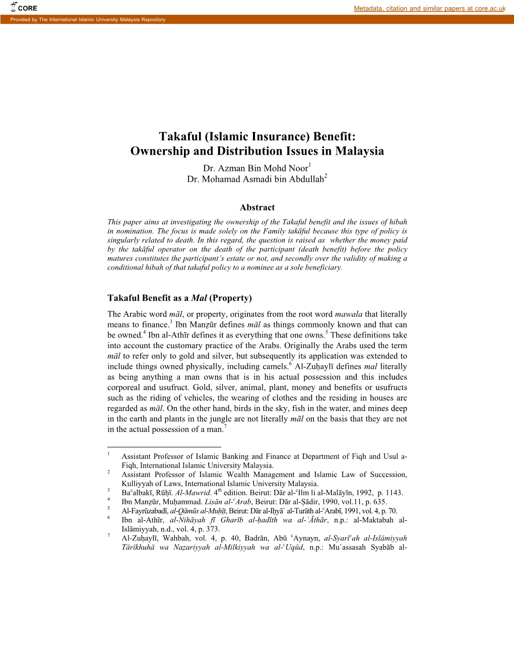 Takaful (Islamic Insurance) Benefit: Ownership and Distribution Issues in Malaysia Dr