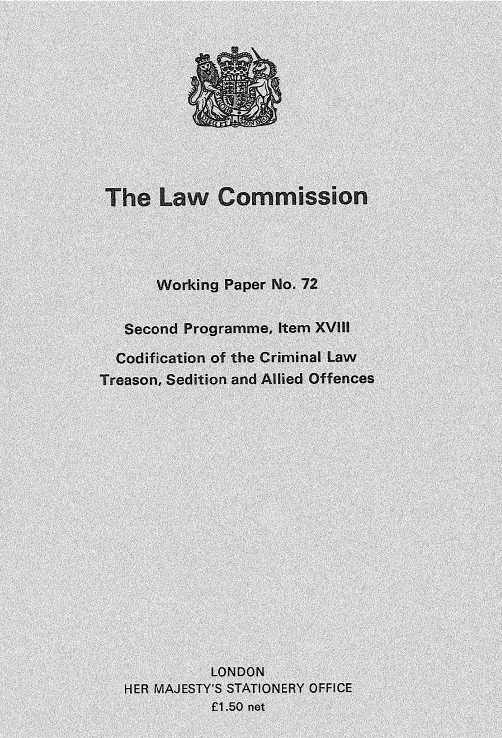 Codification of the Criminal Law Treason, Sedition and Allied Offences