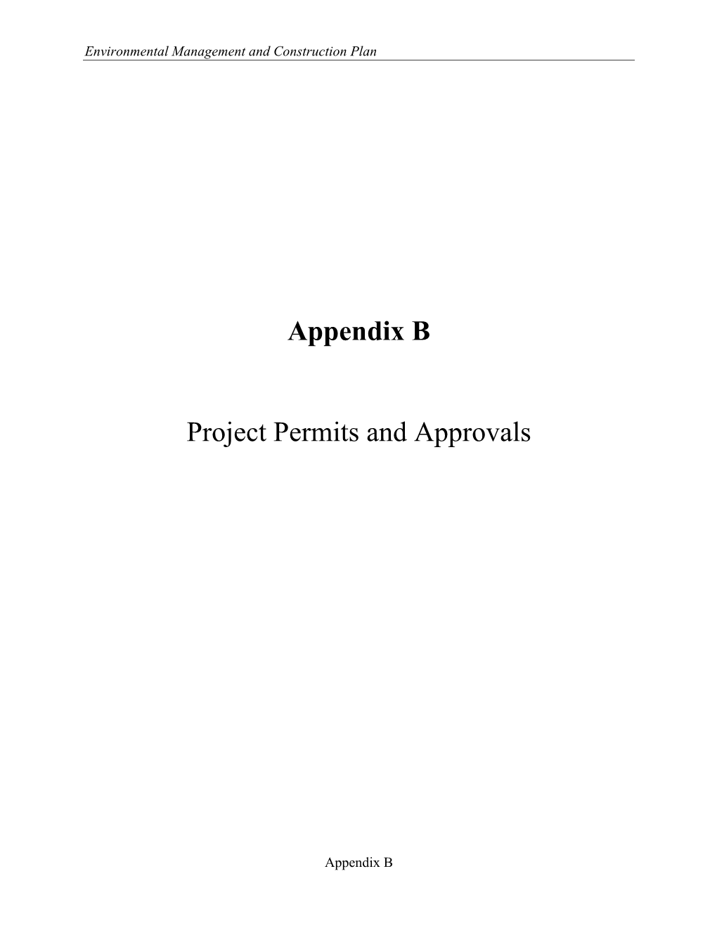 Appendix B Project Permits and Approvals