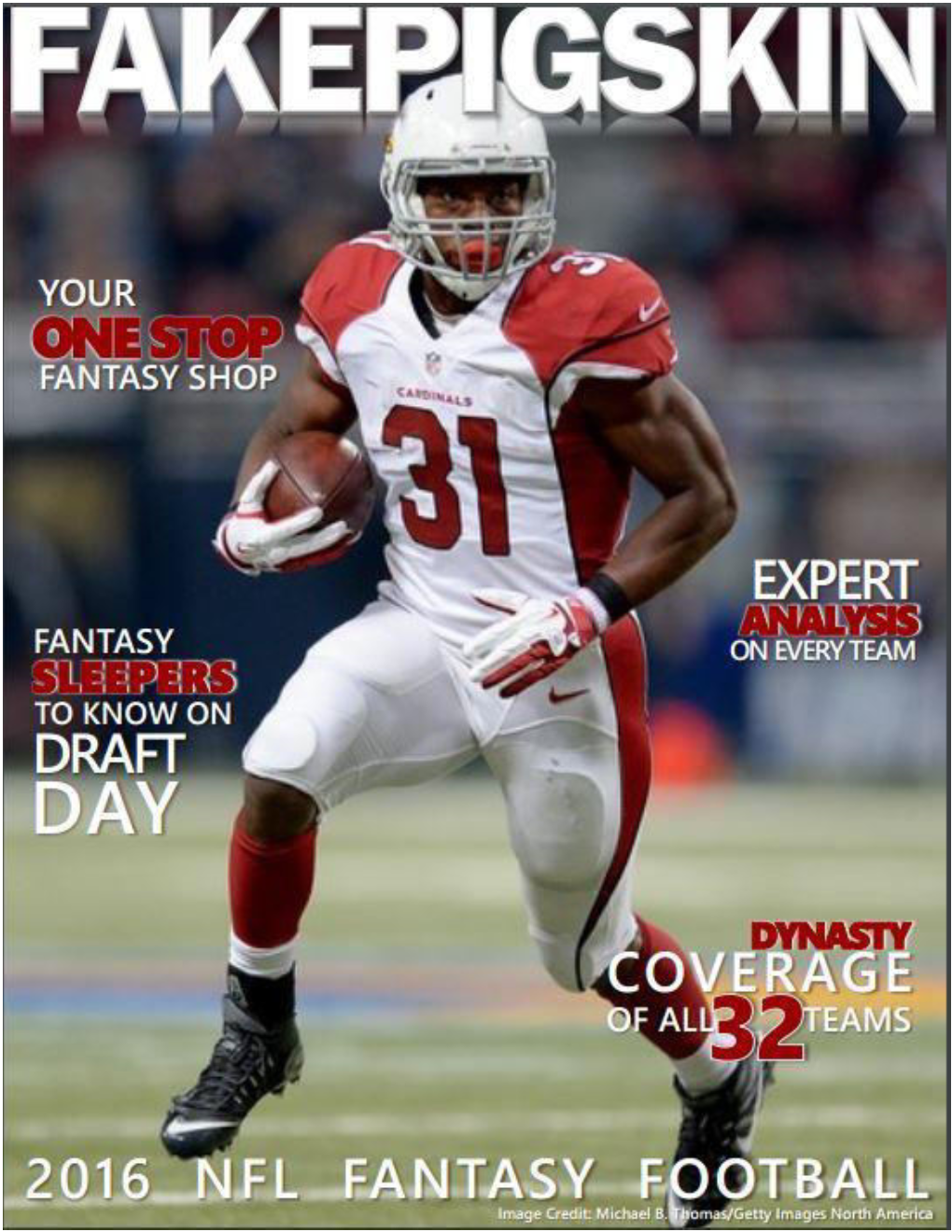 Fakepigskin.Com 2016 Fantasy Football Draft Guide Page 1