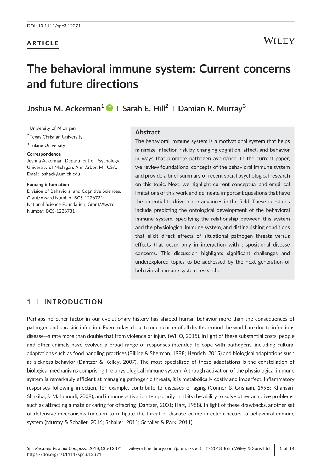 The Behavioral Immune System: Current Concerns and Future Directions