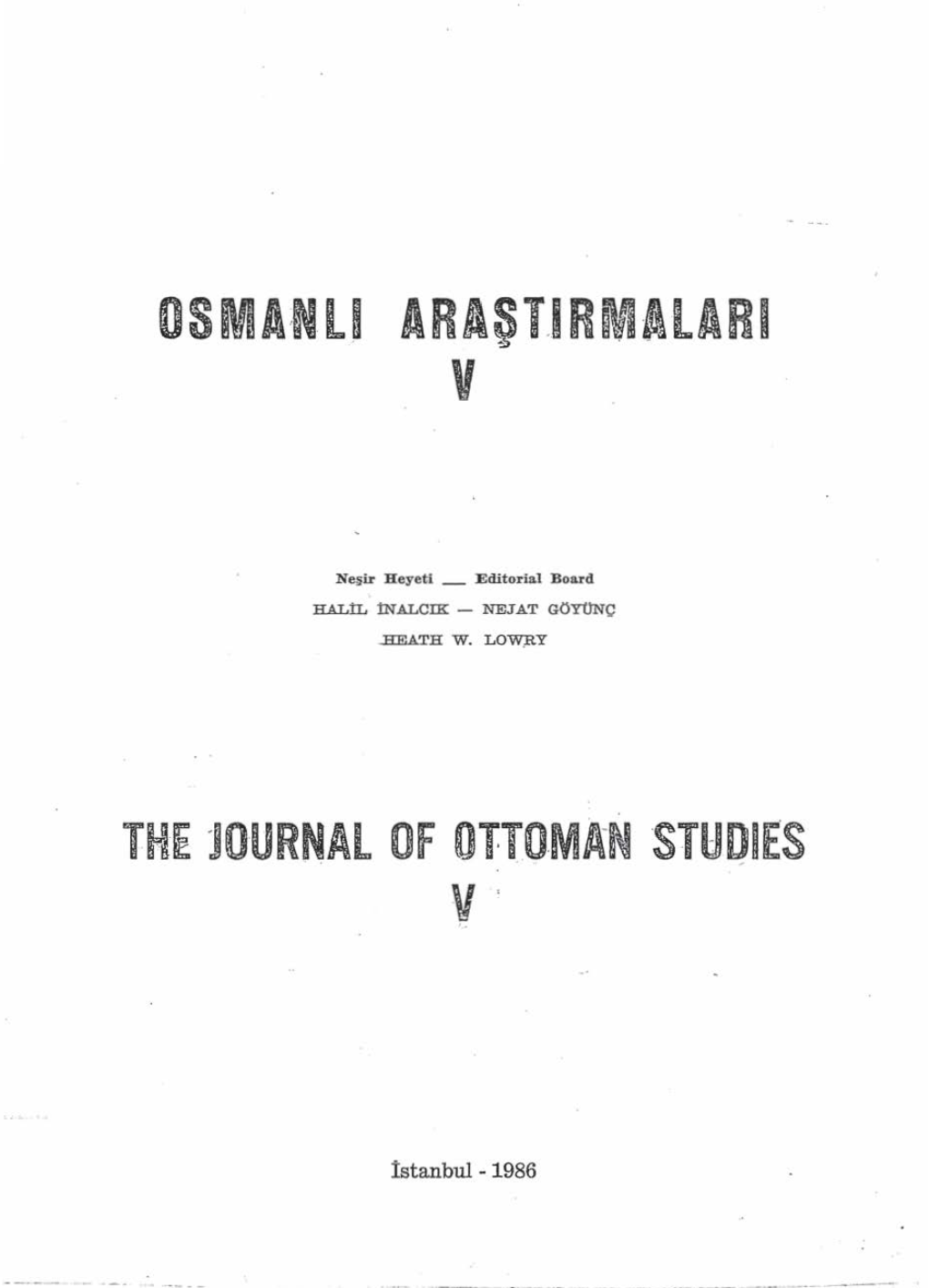 THE JO·Urnal of OTTOMAN ·Studies V ·