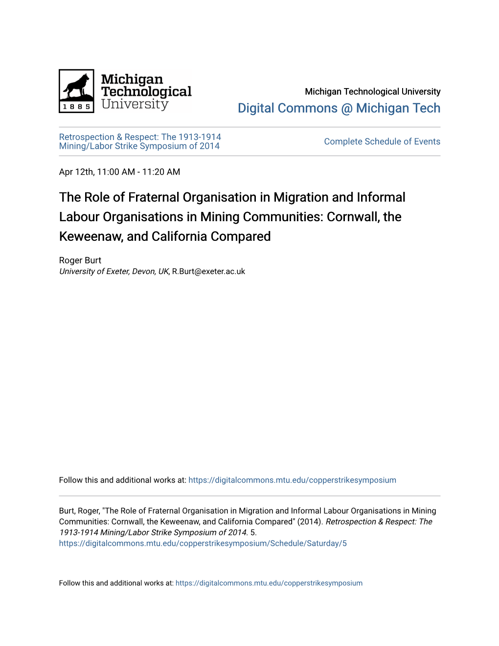 The Role of Fraternal Organisation in Migration and Informal Labour Organisations in Mining Communities: Cornwall, the Keweenaw, and California Compared