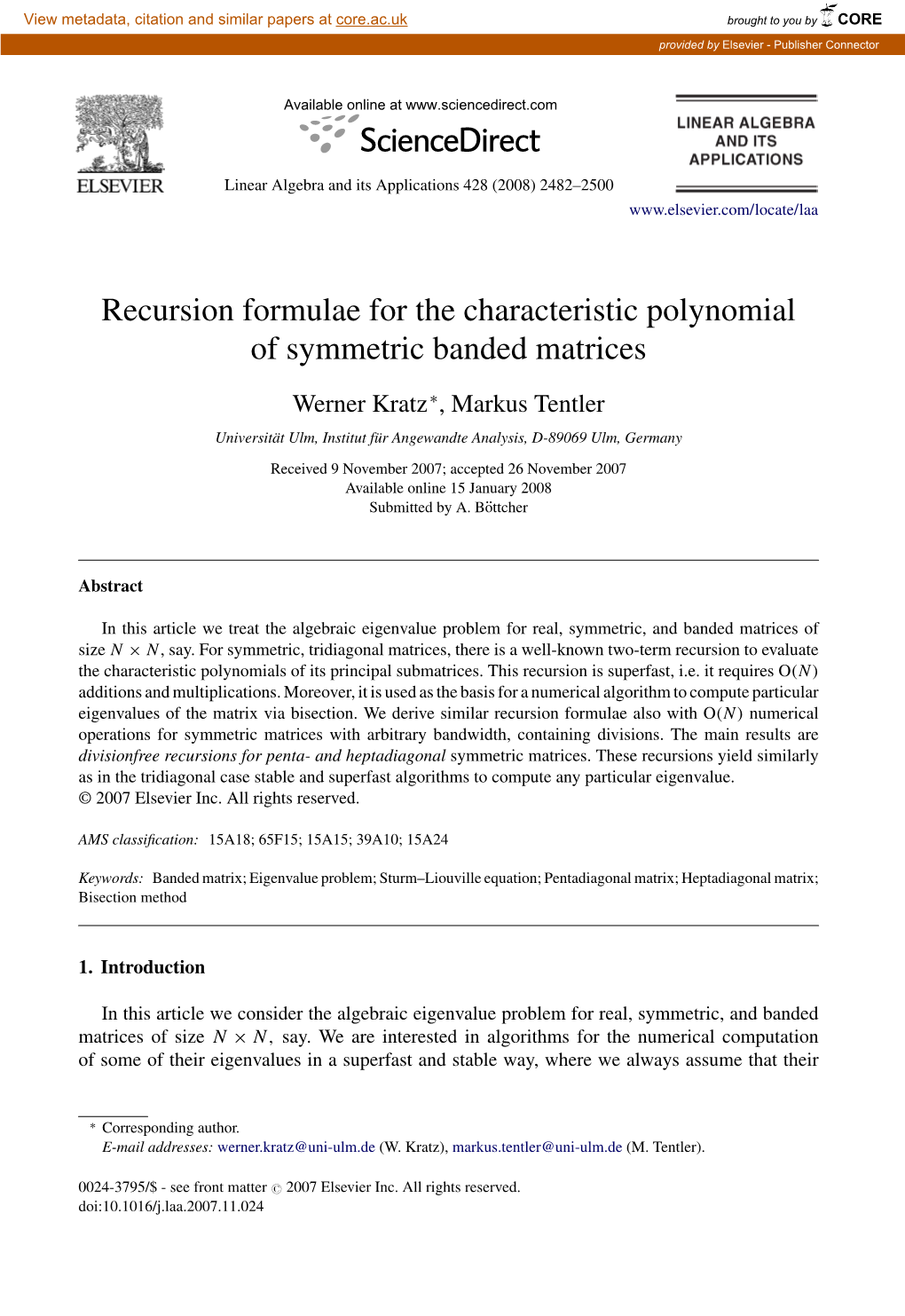 Recursion Formulae for the Characteristic Polynomial of Symmetric Banded Matrices