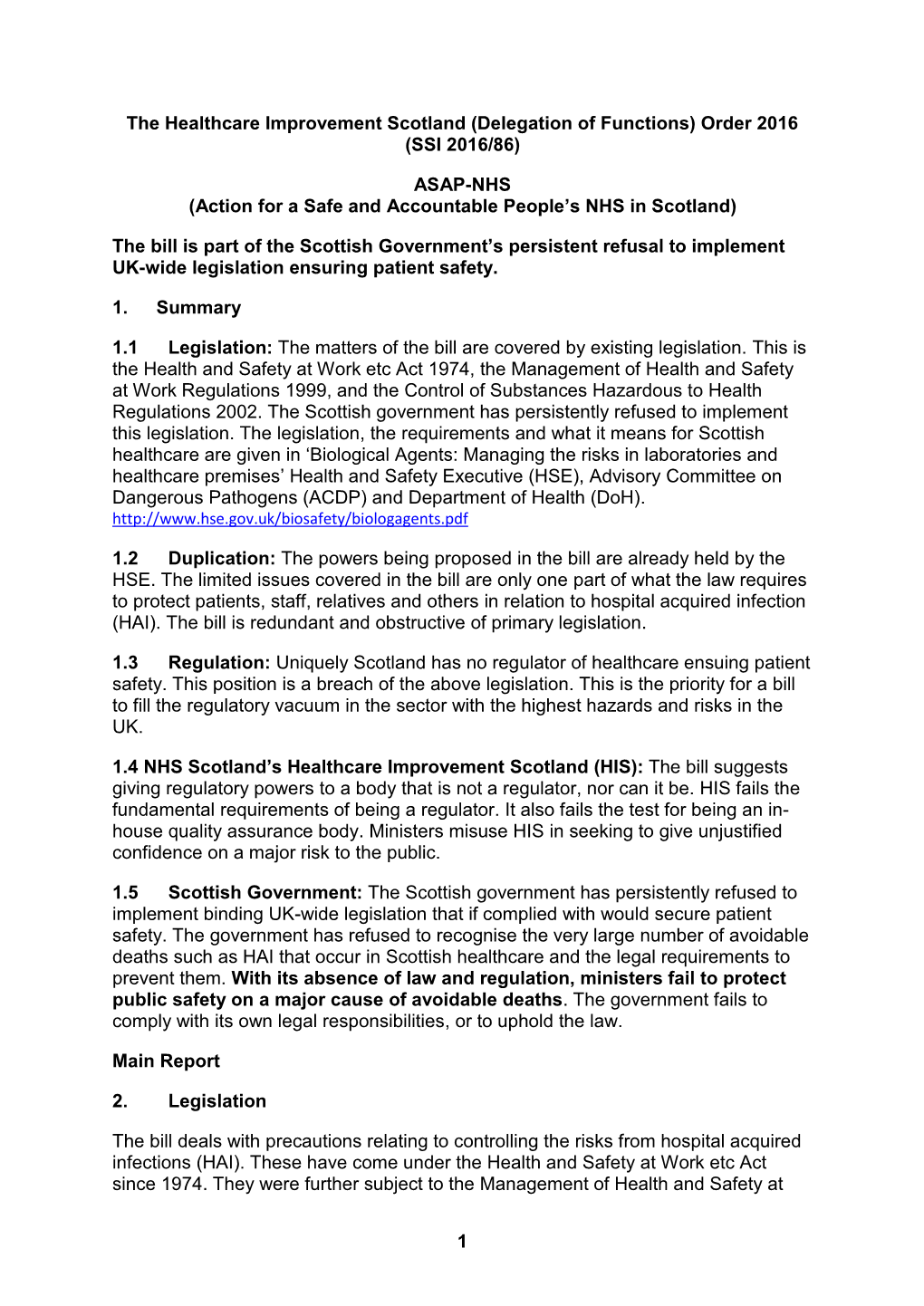 1 the Healthcare Improvement Scotland (Delegation of Functions) Order 2016 (SSI 2016/86) ASAP-NHS (Action for a Safe and Account