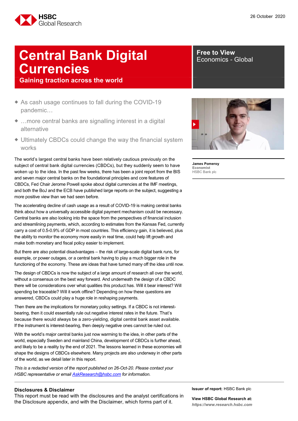 Central Bank Digital Currencies (Cbdcs), but They Suddenly Seem to Have Economist Woken up to the Idea